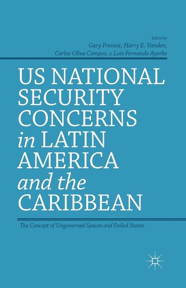 bokomslag US National Security Concerns in Latin America and the Caribbean