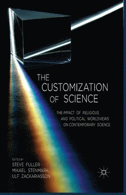 bokomslag The Customization of Science