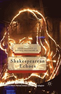 bokomslag Shakespearean Echoes