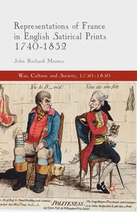 bokomslag Representations of France in English Satirical Prints 1740-1832
