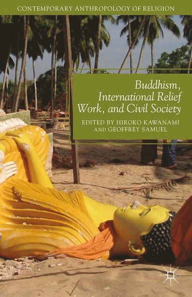 bokomslag Buddhism, International Relief Work, and Civil Society
