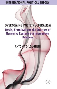 bokomslag Overcoming Poststructuralism