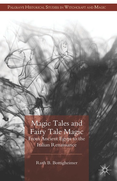 R. Bottigheimer - Magic Tales and Fairy Tale Magic, Häftad