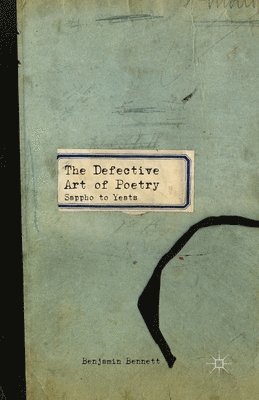 The Defective Art of Poetry 1