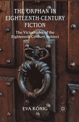 Orphan in Eighteenth-Century Fiction