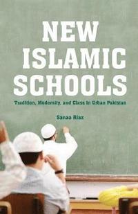 bokomslag New Islamic Schools