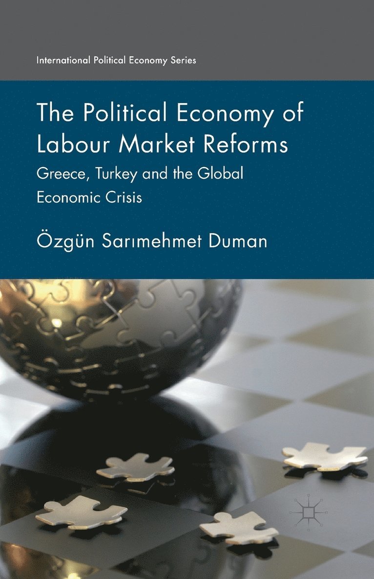 The Political Economy of Labour Market Reforms 1