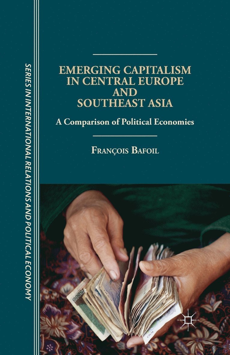 Emerging Capitalism in Central Europe and Southeast Asia 1