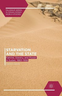 bokomslag Starvation and the State