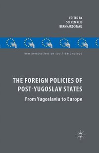 bokomslag The Foreign Policies of Post-Yugoslav States