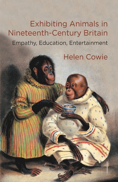 bokomslag Exhibiting Animals in Nineteenth-Century Britain