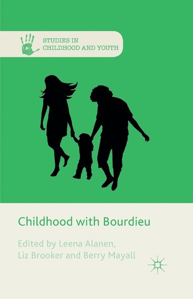 bokomslag Childhood with Bourdieu