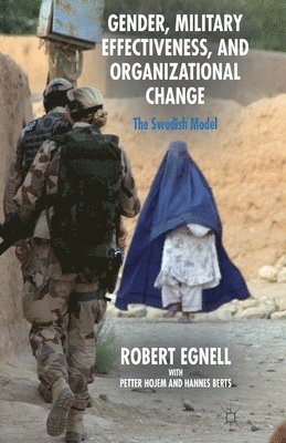 bokomslag Gender, Military Effectiveness, and Organizational Change