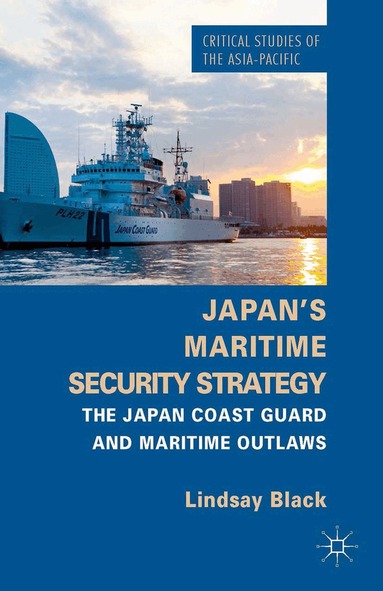 L. Black - Japan's Maritime Security Strategy, Häftad