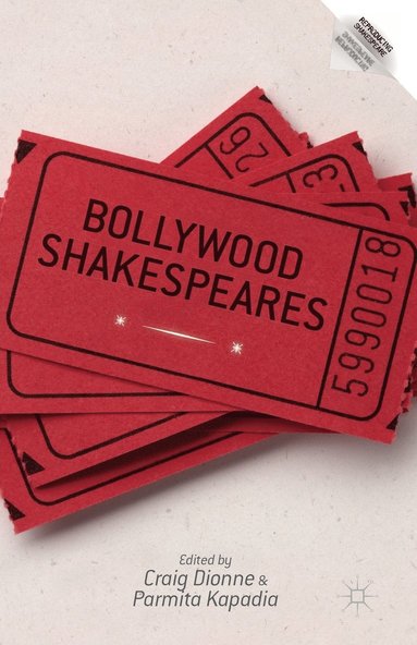 bokomslag Bollywood Shakespeares