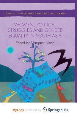 bokomslag Women, Political Struggles and Gender Equality in South Asia