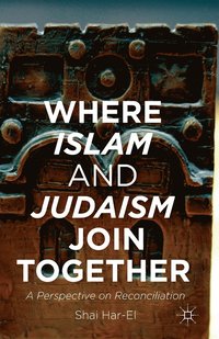 bokomslag Where Islam and Judaism Join Together