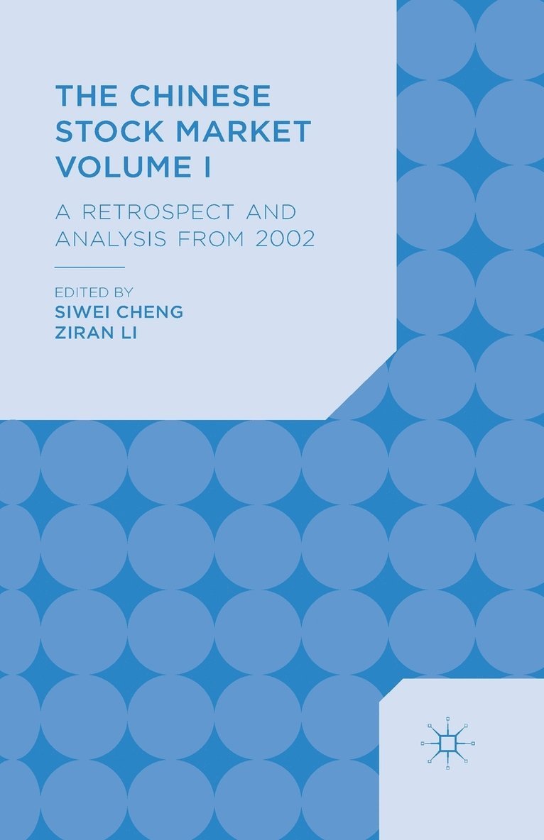 The Chinese Stock Market Volume I 1