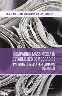 bokomslag Comparing Mass Media in Established Democracies
