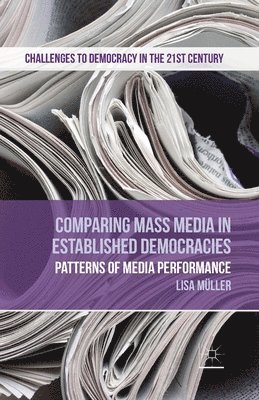 L. Müller, L. Muller - Comparing Mass Media in Established Democracies, Häftad