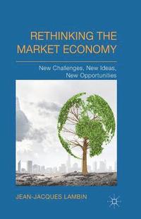 bokomslag Rethinking the Market Economy