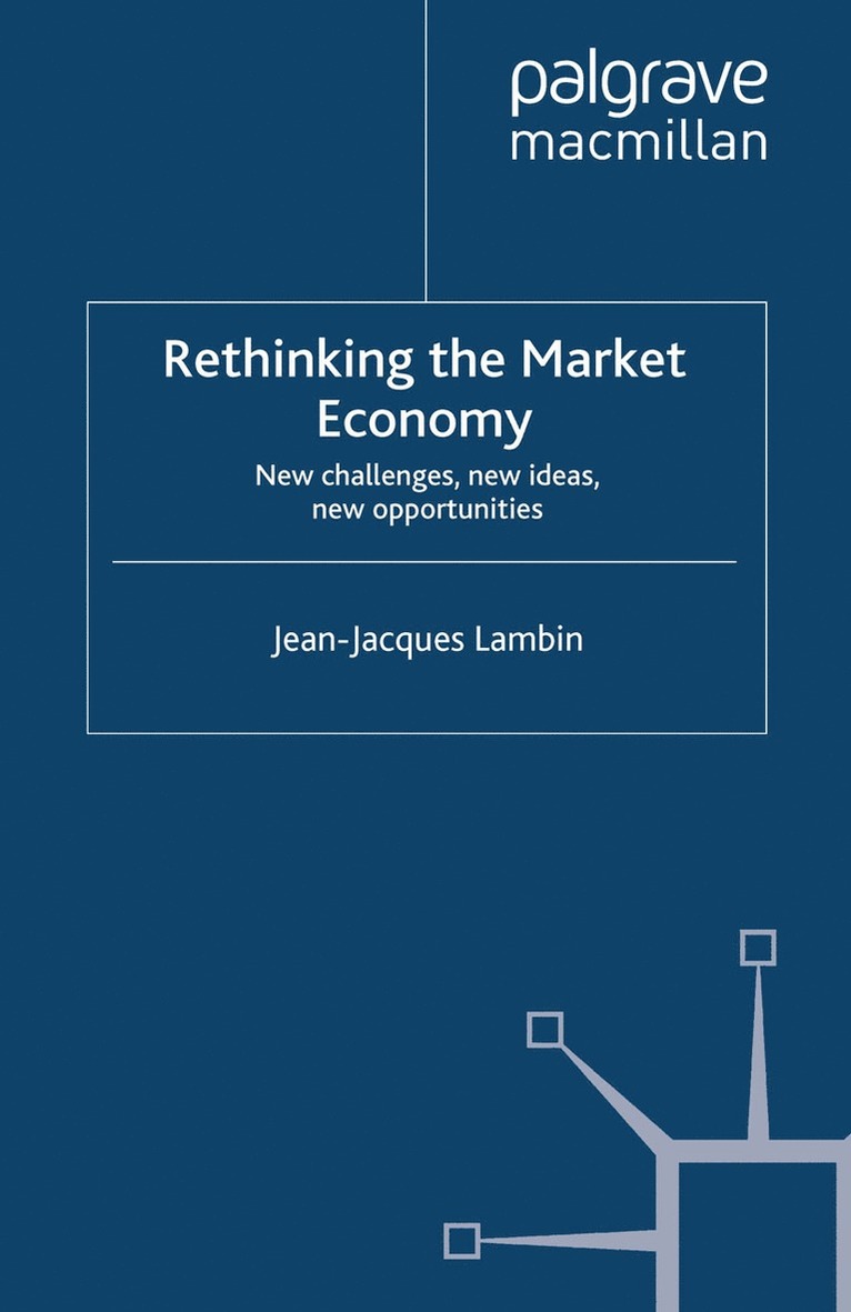 Rethinking the Market Economy 1