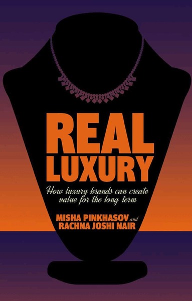 M. Pinkhasov, R. Nair - Real Luxury, Häftad