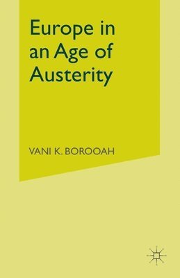 bokomslag Europe in an Age of Austerity