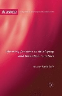 bokomslag Reforming Pensions in Developing and Transition Countries
