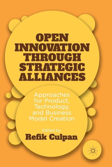 bokomslag Open Innovation through Strategic Alliances