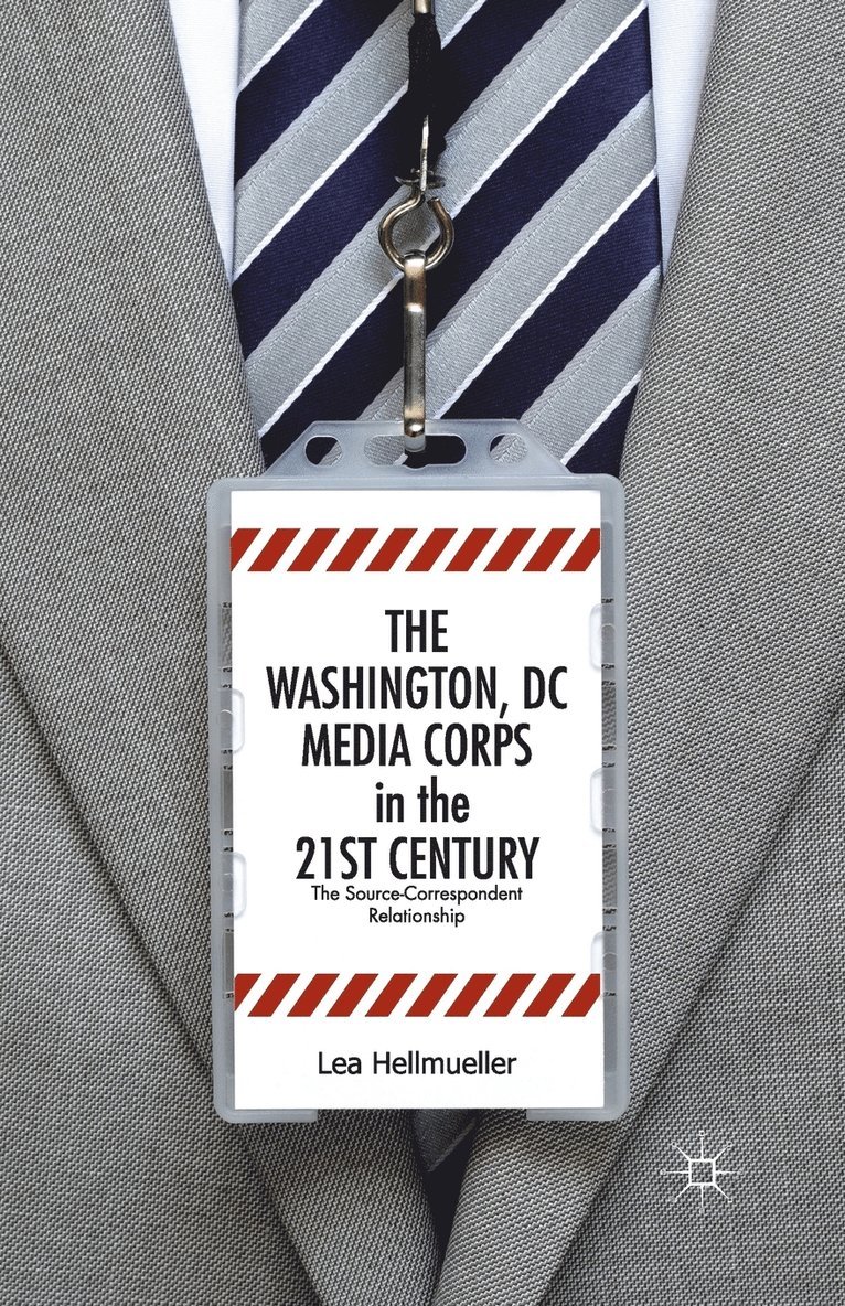 Washington, DC Media Corps in the 21st Century