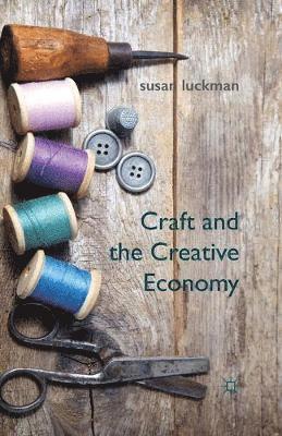 Craft and the Creative Economy 1