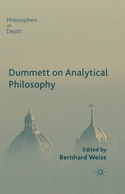 Dummett on Analytical Philosophy 1