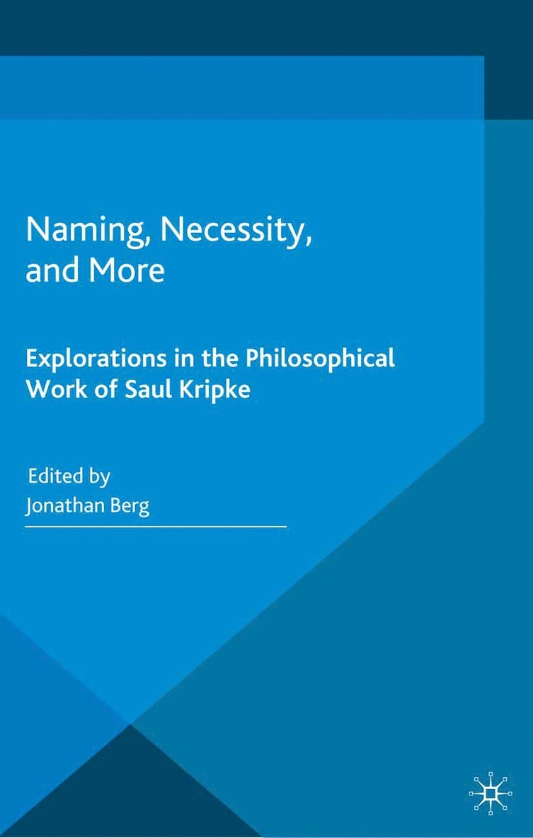 Jonathan Berg - Naming, Necessity and More, Häftad