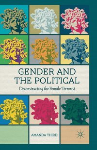 bokomslag Gender and the Political
