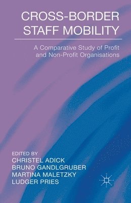C. Adick, M. Maletzky, L. Pries, B. Gandlgruber - Cross-Border Staff Mobility, Häftad
