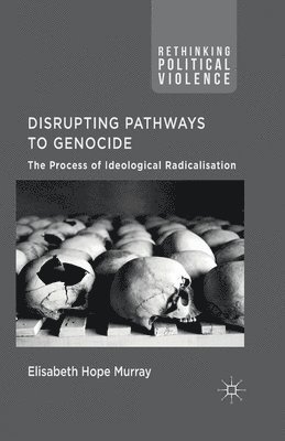 bokomslag Disrupting Pathways to Genocide