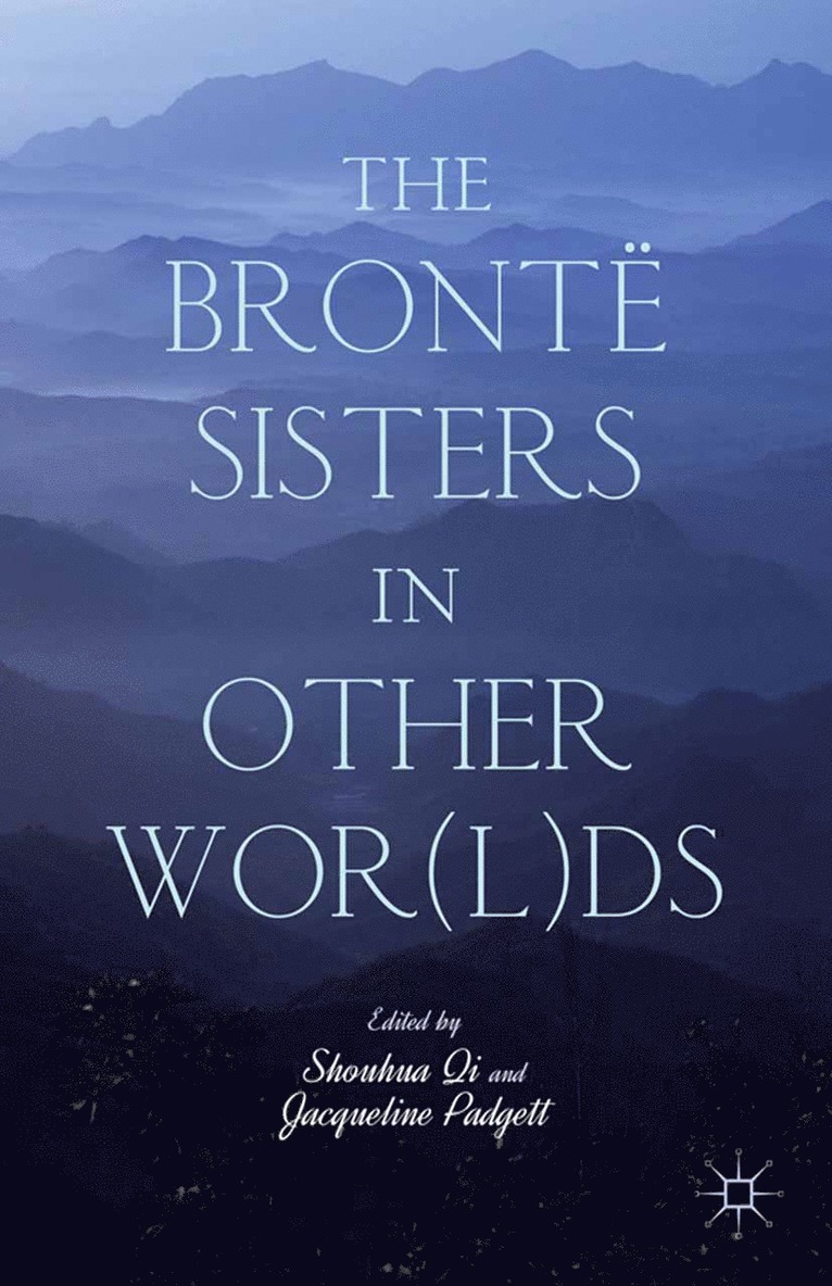 Brontë Sisters in Other Wor(l)ds