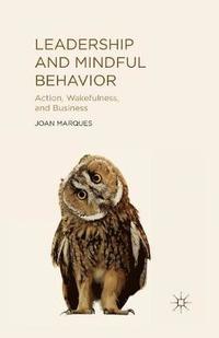 bokomslag Leadership and Mindful Behavior