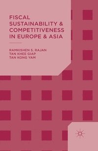 bokomslag Fiscal Sustainability and Competitiveness in Europe and Asia