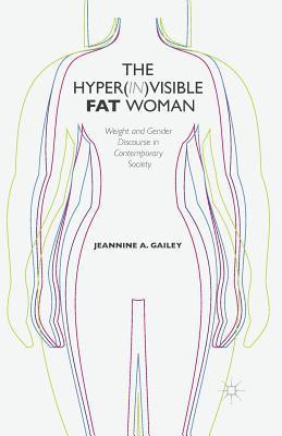 bokomslag Hyper(in)visible Fat Woman