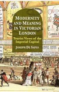 bokomslag Modernity and Meaning in Victorian London