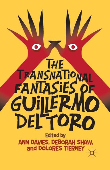 bokomslag The Transnational Fantasies of Guillermo del Toro