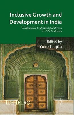 Inclusive Growth and Development in India