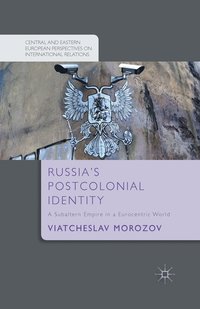 bokomslag Russia's Postcolonial Identity