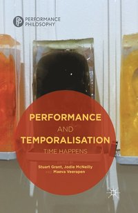 bokomslag Performance and Temporalisation