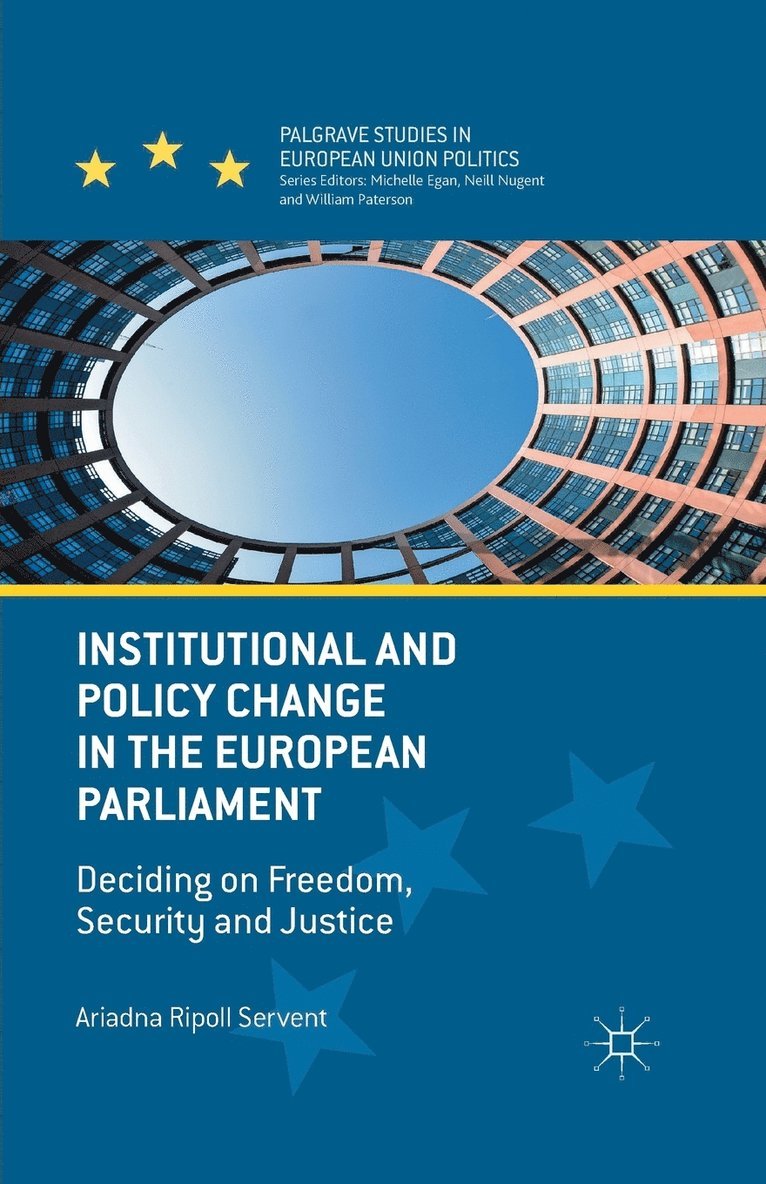 Institutional and Policy Change in the European Parliament 1