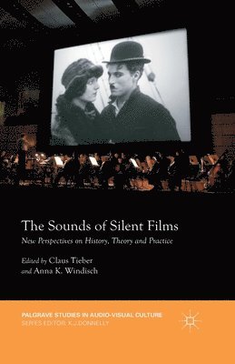 The Sounds of Silent Films 1