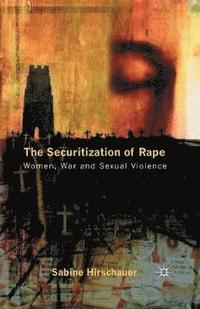 bokomslag Securitization of Rape