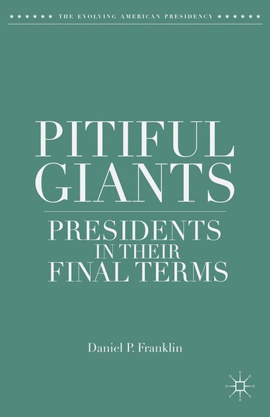 D. Franklin - Pitiful Giants, Häftad